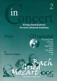 IN CONCERT voor dwarsfluit, deel 2.  Met meespeel-cd die ook gedownload kan worden.Bladmuziek voor dwarsfluit, izis, bladmuziek voor fluit, play-along, bladmuziek met cd, muziekboek, klassiek, barok, Bach, Händel, Mozart.
