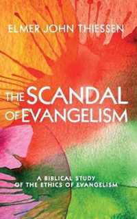 The Scandal of Evangelism