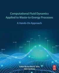 Computational Fluid Dynamics Applied to Waste-to-Energy Processes