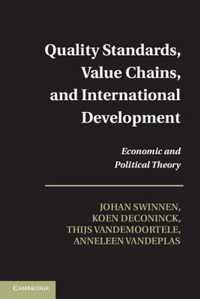 Quality Standards, Value Chains, and International Development