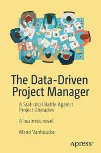 The Data-Driven Project Manager