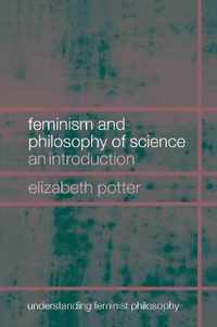 Feminism and Philosophy of Science
