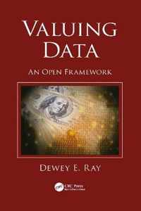 Valuing Data: An Open Framework