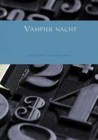 Vampier nacht - Isabella Roelofs Lysander Bloem - Paperback (9789402119381)