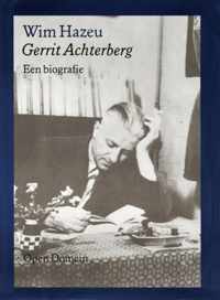 Gerrit Achterberg Een Biografie