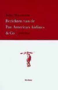 Berichten van de Pan American Airlines & Co