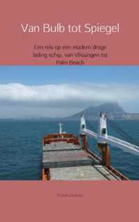 Van bulb tot spiegel - Arend Zeebeer - Paperback (9789402129601)