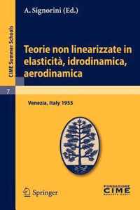 Teorie Non Linearizzate in Elasticita, Idrodinamica E Aerodinamica