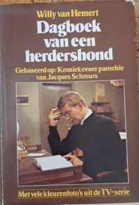 Dagboek van een herdershond - Gebaseerd op: Kroniek eener parochie van Jacques Schreurs