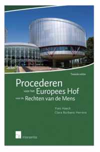 Procederen voor het Europees hof voor de rechten van de mens (2de editie)