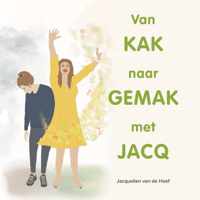 Van Kak naar Gemak met Jacq