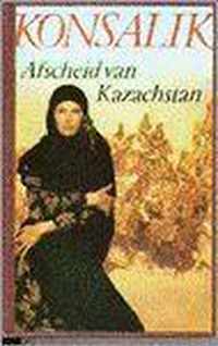 Afscheid van Kazachstan