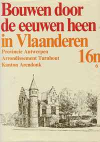 Bouwen 16n6. Antwerpen kanton arendonk