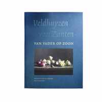 Boek: Van vader op zoon, Veldhuyzen van Zanten