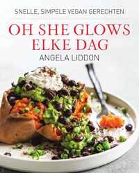 Oh she glows - elke dag