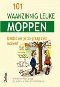 101 waanzinnig leuke moppen