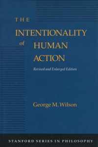 The Intentionality of Human Action