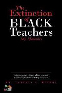 The Extinction of Black Teachers