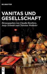 Vanitas Und Gesellschaft