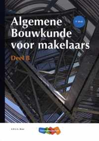 Algemene Bouwkunde voor Makelaars - Paperback (9789006432817)