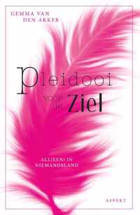 Pleidooi voor de ziel - Gemma van den Akker - Paperback (9789464240610)