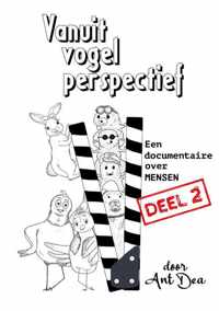 Vanuit Vogelperspectief DEEL 2 - Ant Dea - Paperback (9789403668123)