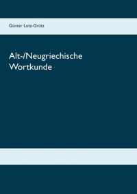 Alt-/Neugriechische Wortkunde