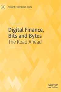 Digital Finance Bits and Bytes