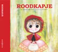 Sprookjes voor kleine prinsen en prinsessen - Roodkapje