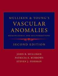 Mulliken and Young's Vascular Anomalies