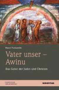 Vater Unser - Awinu