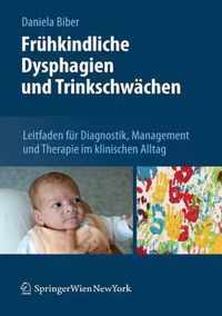 Fruhkindliche Dysphagien Und Trinkschwachen