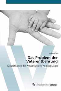 Das Problem der Vaterentbehrung