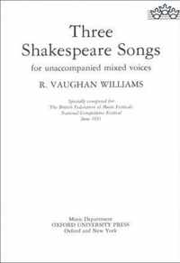 Three Shakespeare Songs