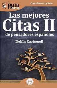 GuíaBurros Las mejores Citas II: de pensadores españoles