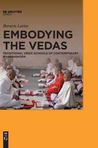 Embodying the Vedas: Traditional Vedic Schools of Contemporary Maharashtra