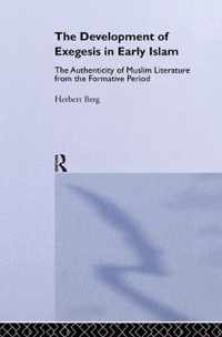 The Development of Exegesis in Early Islam