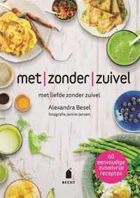 Met zonder zuivel - Besel, A.