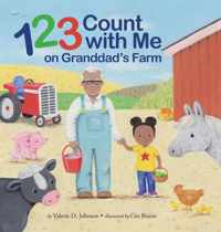 1 2 3 Count with Me on Granddad&apos;s Farm