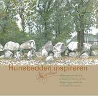 Hunebedden inspireren - Arie Goedhart - Hardcover (9789065096142)