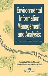 Environmental Information Management And Analysis