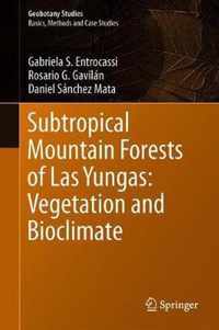 Subtropical Mountain Forests of Las Yungas