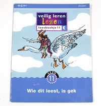 Veilig leren lezen 11 wie dit leest is gek Leesboekje, maanversie