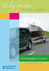 aanhangwagen en caravan Veilig op weg - 9e druk - Actuele druk