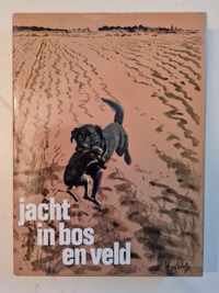 Jacht in bos en veld