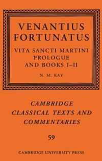 Venantius Fortunatus: Vita Sancti MartiniPrologue and Books Iâ  II