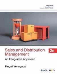 Sales and Distribution Management: An Integrative Approach