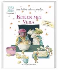 Vera de muis en haar vriendjes - Koken met Vera