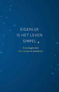 Eigenlijk is het leven simpel