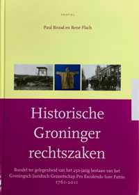 Historische Groninger rechtszaken